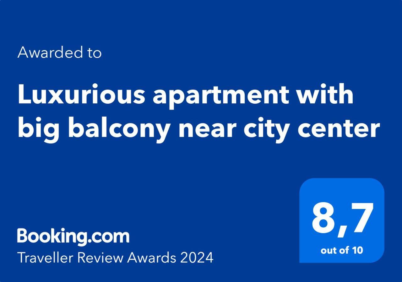 Apartament Luxurious With Big Balcony Near Center *
